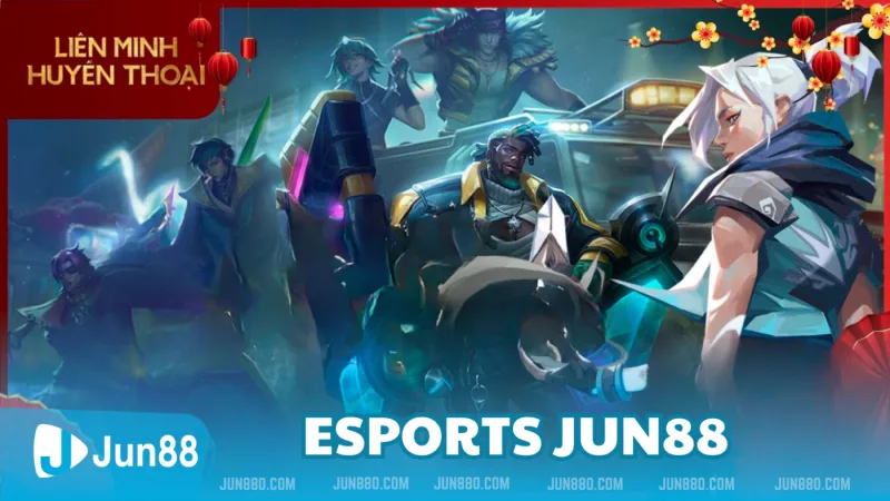 Esports Jun88 là một sân chơi giải trí không giới hạn